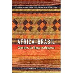 África - Brasil: Caminhos da língua portuguesa