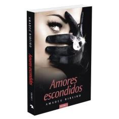 Amores Escondidos - Vol. 3 - VIDA & CONSCIENCIA
