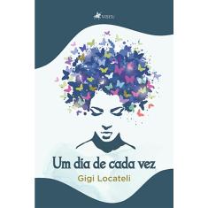Um dia de cada vez