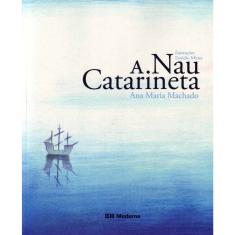 Nau Catarineta, A