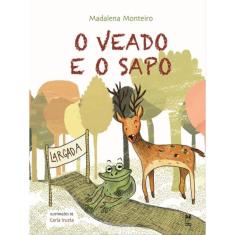 O Veado E O Sapo