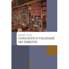 Livro - Conceito e validade do direito