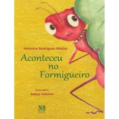 Aconteceu No Formigueiro