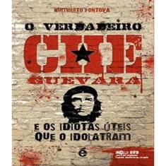 Livro Verdadeiro Che Guevara, O