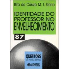 Identidade Do Professor No Envelhecimento