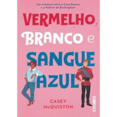 Vermelho, Branco E Sangue Azul