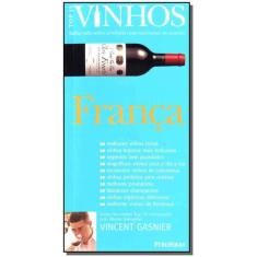 Vinhos Da França - Publifolha Editora
