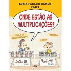 Onde estão as multiplicações?