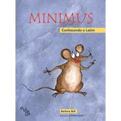 Minimus- Conhecendo o Latim (Livro do Aluno): 1