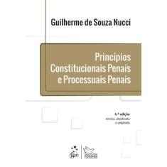 Livro - Princípios Constitucionais Penais E Processuais Penais