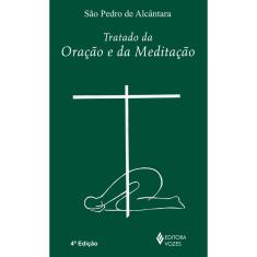 Livro - Tratado da oração e da meditação