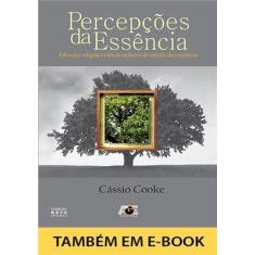 Percepções da Essência, 3