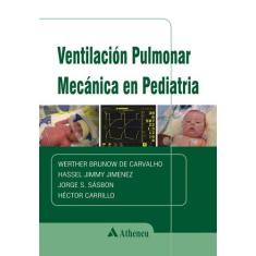 Livro - Ventilación Pulmonar Mecánica en Pediatria