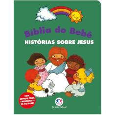 Bíblia do Bebê - Histórias sobre Jesus