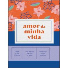 Amor Da Minha Vida