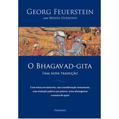 O Bhagavad-gita: uma Nova Tradução