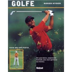 Livro - Golfe : Guia Do Golfista
