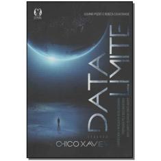 Data Limite Segundo Chico Xavier