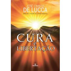 Livro - Cura e libertação