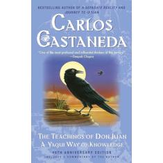 The Teachings of Don Juan: A Yaqui Way of Knowledge: 1