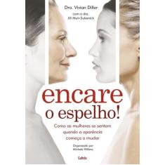 Livro - Encare o Espelho!