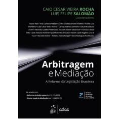Livro - Arbitragem e Mediação - A Reforma da Legislação Brasileira - 2