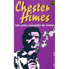 Um jeito tranquilo de matar