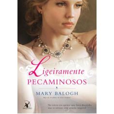Livro - Ligeiramente pecaminosos (Os Bedwyns  Livro 5)