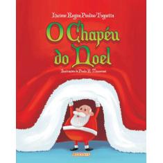 Livro - O Chapéu Do Noel - Editora Adonis