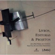 Livros, Editoras & Projetos