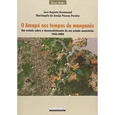 Livro - Amapá nos tempos do manganês
