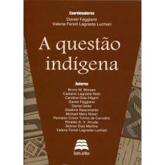 Questao Indigena, a