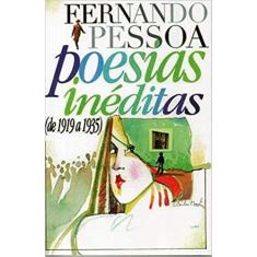 Livro Poesias Inéditas De 1919 A 1935 Fernando Pessoa
