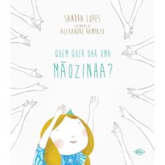 Livro - Quem quer dar uma mãozinha