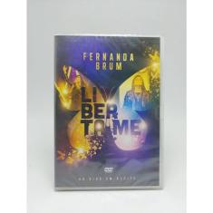 Dvd Fernanda Brum - Liberta - Me 
