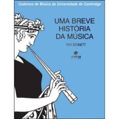 Uma Breve História Da Música