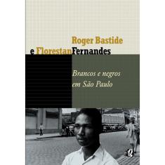 Livro - Brancos e Negros em São Paulo