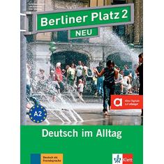 Berliner platz 2 neu, libro del alumno y libro de ejercicios + 2 cd: Deutsch im Alltag. Lehr- und Arbeitsbuch mit Audios und Videos - alles Digitale auf allango!: Vol. 2