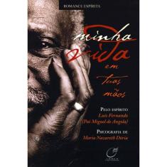 Minha vida em tuas mãos