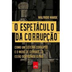 Livro - O espetáculo da corrupção