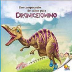 O Mundo Dos Dinossauros: Dromiceiomimo (Nível 3 / Paradidáticos Todolivro)