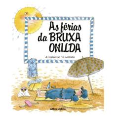 Livro - As férias da bruxa Onilda