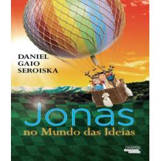 Jonas No Mundo Das Ideias - Novo Seculo