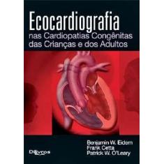 Ecocardiografia Nas Cardiopatias Congenitas