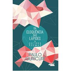 Da eloquência das lápides e outros poemas