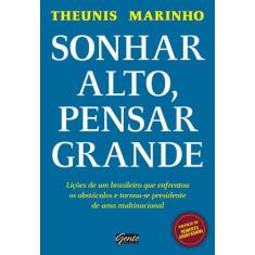 Livro - Sonhar alto, pensar grande