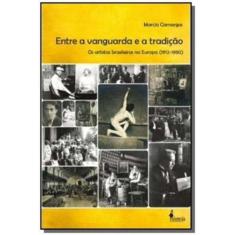 Entre a Vanguarda e a Tradição - ALAMEDA EDITORIAL, 3