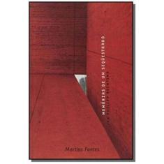 Memórias de um Sequestrado - MARTINS - MARTINS FONTES, 3