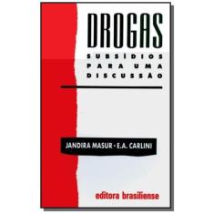 Drogas: Subsidios Para Uma Discussao - Brasiliense