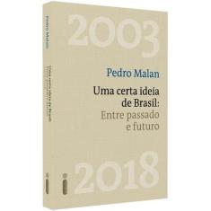 Livro - Uma Certa Ideia De Brasil
